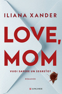 Love mom - vuoi sapere un segreto ? 