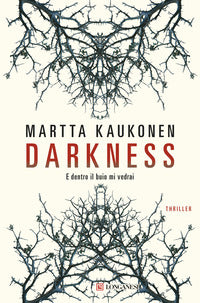 Darkness - e dentro il buio mi vedrai 