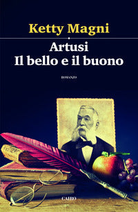 Artusi il bello e il buono 