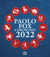 Oroscopo 2022 