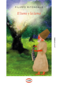 Lume e la lama 