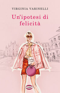 Ipotesi di felicita' 
