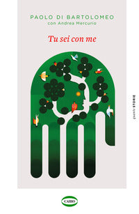 Tu sei con me 