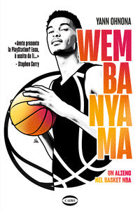 Wembanyama - un alieno nel basket nba 