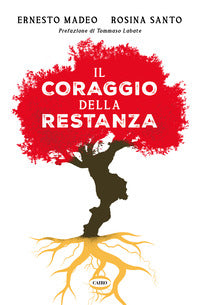 Coraggio della restanza 