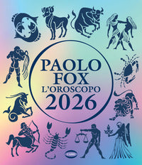 Oroscopo 2026 