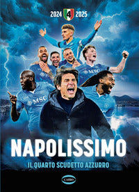 Napolissimo - il quarto scudetto azzurro 