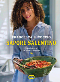 Sapore salentino - la mia terra un pezzo alla volta 