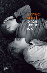 Io non ti lascio solo 