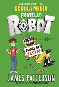 Fratello robot - fuori di testa ! 
