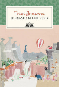 Memorie di papa' mumin 