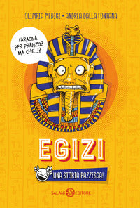 Egizi - una storia pazzesca ! 