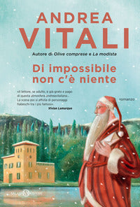 Di impossibile non c'e' niente 