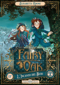 Fairy oak 2 - l'incanto del buio 