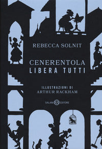 Cenerentola libera tutti 
