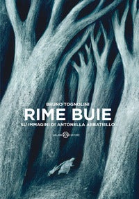 Rime buie - su immagini di antonella abbatiello 