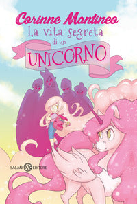 Vita segreta di un unicorno 