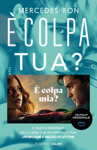 E' colpa tua ? 