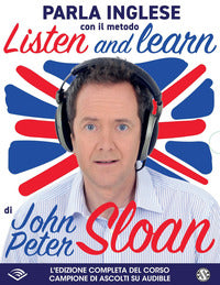 Listen and learn con john peter sloan letto da john peter sloan. audiolibro. cd audio formato mp... 