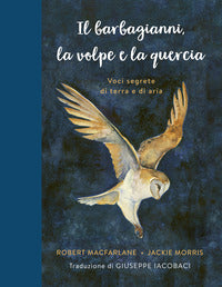 Barbagianni la volpe e la quercia 