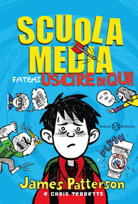 Scuola media fatemi uscire di qui ! 
