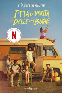 Tutta la verita' delle mie bugie 