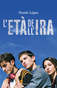 Eta' dell'ira 