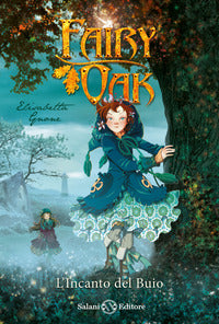 Fairy oak - l'incanto del buio 