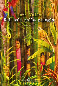 Noi soli nella giungla 