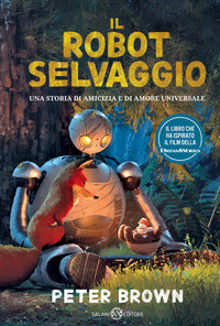 Robot selvaggio - una storia di amicizia e di amore universale 