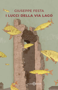 Lucci della via lago 