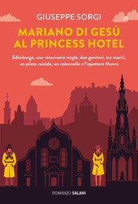 Mariano di gesu' al princess hotel di edimburgo 