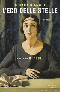 Eco delle stelle - la saga dei rizzoli 