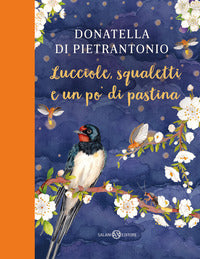 Lucciole squaletti e un po' di pastina 