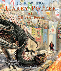 Harry potter e il calice di fuoco - illustrato 