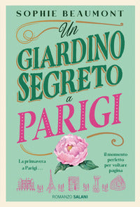 Giardino segreto a parigi 