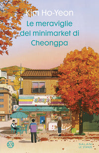 Meraviglie del minimarket di cheongpa 