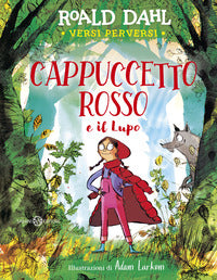 Cappuccetto rosso e il lupo 