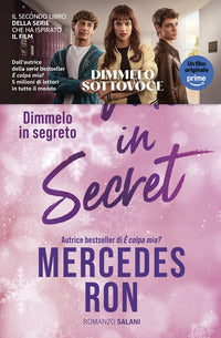 Tell me in secret - dimmelo in segreto 