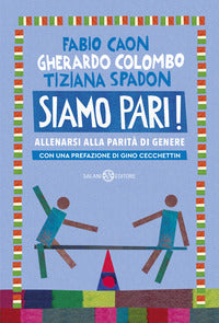Siamo pari ! - allenarsi alla parita' di genere 
