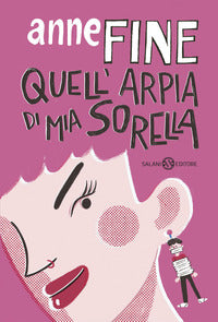 Quell'arpia di mia sorella 