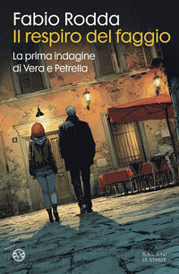 Respiro del faggio - la prima indagine di vera e petrella 