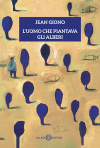 Uomo che piantava gli alberi - un libro € 6.45 oppure due libri € 12.90 