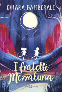 Fratelli mezzaluna - un libro € 6.45 oppure due libri € 12.90 