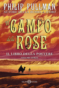 Libro della polvere 3 il campo delle rose 