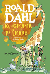 Io la giraffa e il pellicano 