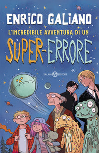 Incredibile avventura di un super errore 