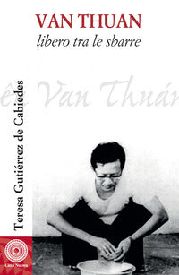 Van thuan libero tra le sbarre 