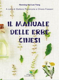 Manuale delle erbe cinesi 
