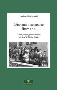 Giovani memorie fiumane 